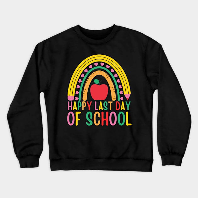 happy last day of school Crewneck Sweatshirt by Fashion planet